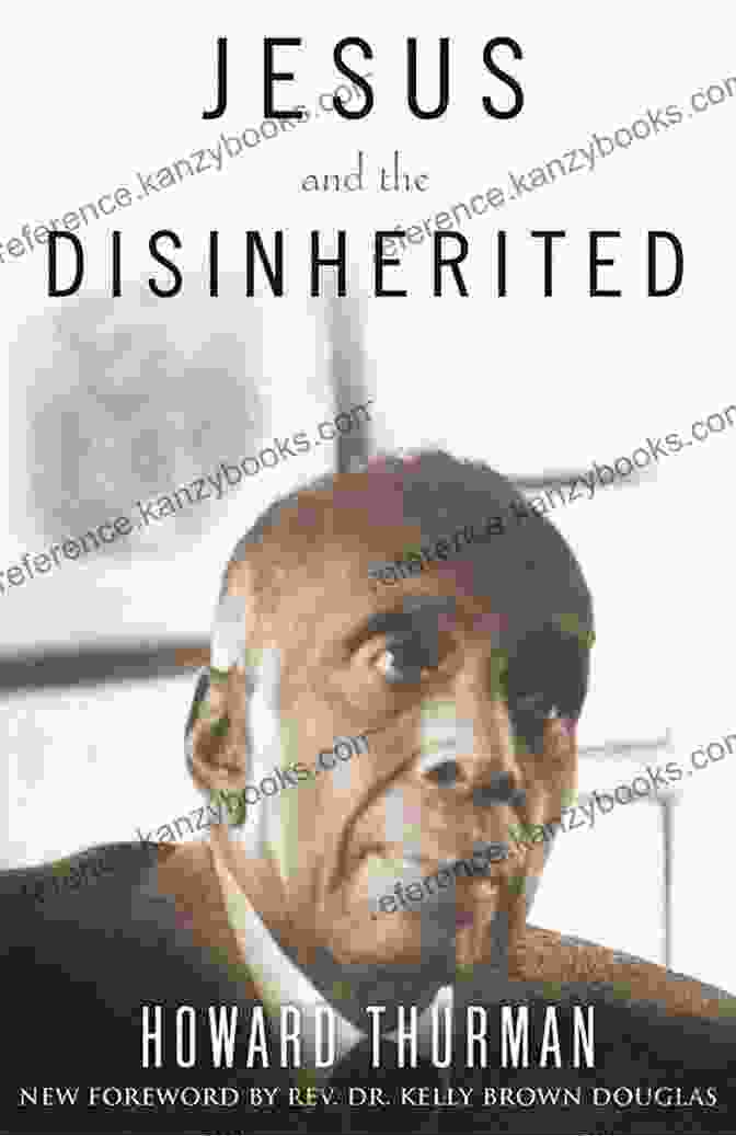 A Cover Image Of The Book 'Jesus And The Disinherited' By Howard Thurman. Jesus And The Disinherited Howard Thurman