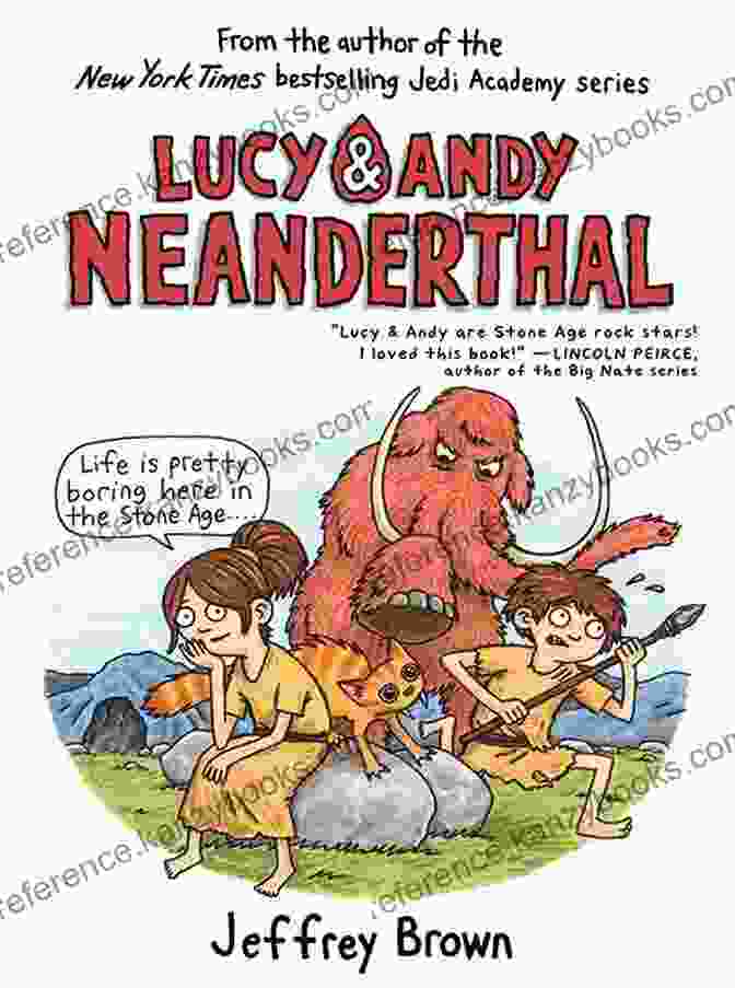 Bad To The Bones: Lucy And Andy Neanderthal Book Cover Lucy Andy Neanderthal: Bad To The Bones (Lucy And Andy Neanderthal 3)