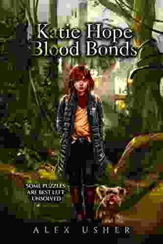 Katie Hope: Blood Bonds Alex Usher