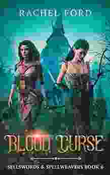 Blood Curse (Sellswords Spellweavers 6)