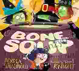 Bone Soup: A Spooky Tasty Tale