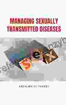 Managing Sexually Transmitted Diseases