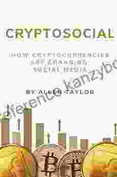 Cryptosocial: How Cryptocurrencies Are Changing Social Media