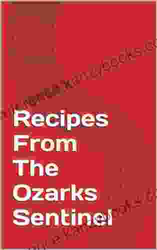 Recipes From The Ozarks Sentinel