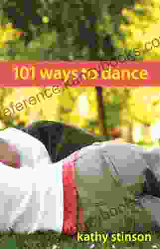 101 Ways To Dance Kathy Stinson