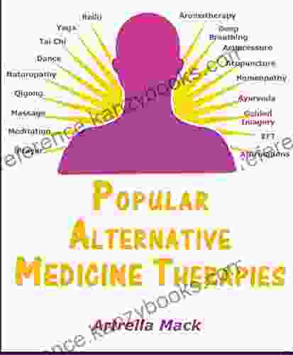 Popular Alternative Medicine Therapies Gail McMeekin