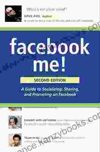 Facebook Me A Guide To Socializing Sharing And Promoting On Facebook