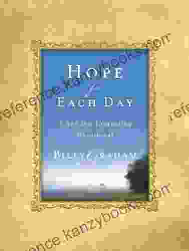 Hope For Each Day: Words Of Wisdom And Faith