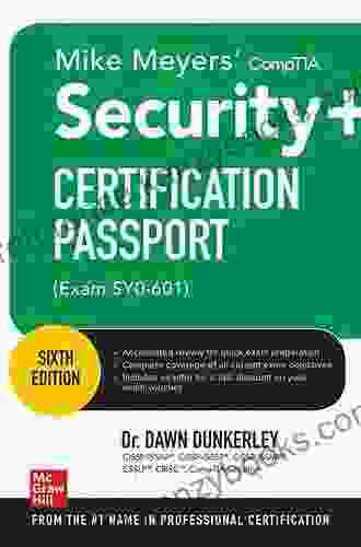 Mike Meyers CompTIA Security+ Certification Passport Sixth Edition (Exam SY0 601) (Mike Meyers Certification Passport)