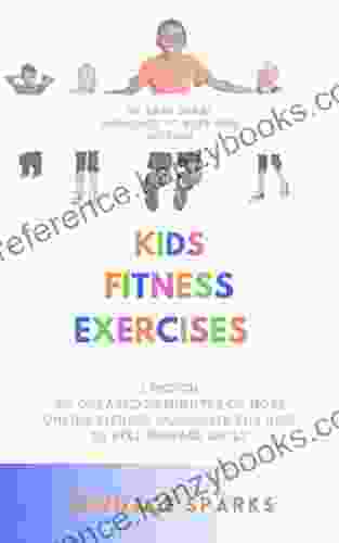 Kids Fitness Exercises: 1 MONTH OF CURATED 20 MINUTES OR MORE ONLINE FITNESS WORKOUTS FOR KIDS TO SELF MANAGE DAILY