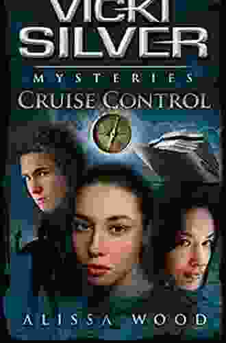 Vicki Silver Mysteries: Cruise Control