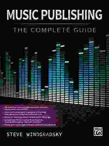 Music Publishing: The Complete Guide