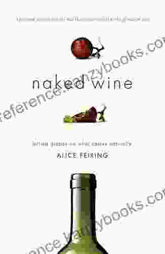 Naked Wine: Letting Grapes Do What Comes Naturally