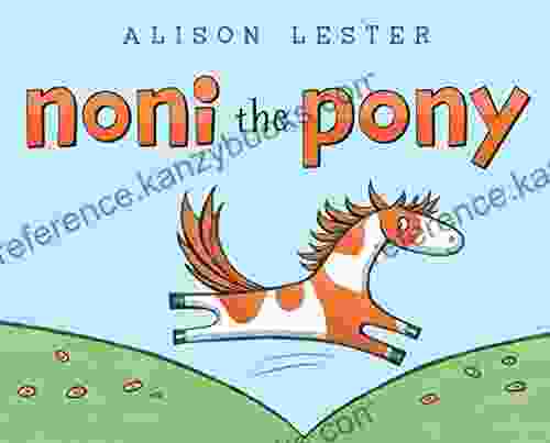 Noni The Pony Alison Lester