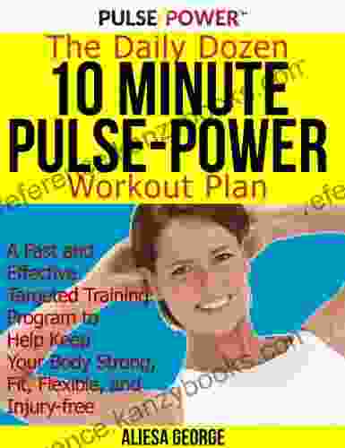 Pulse Power Fitness The Daily Dozen: 10 Minute Workout Plan