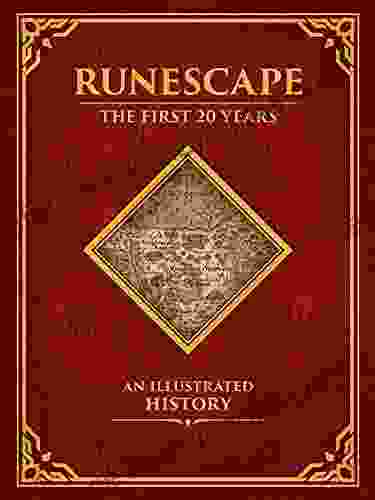 Runescape: The First 20 Years An Illustrated History