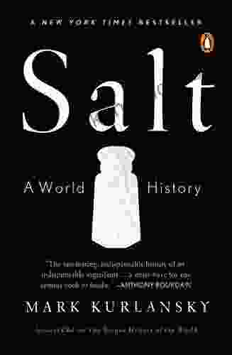 Salt: A World History Mark Kurlansky