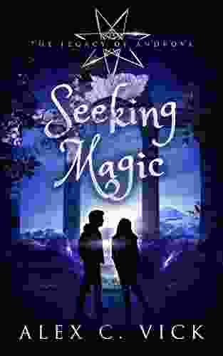 Seeking Magic (The Legacy Of Androva 3)