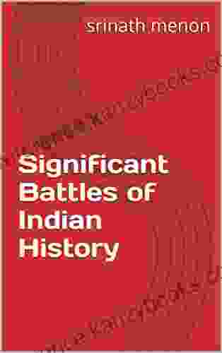 Significant Battles Of Indian History