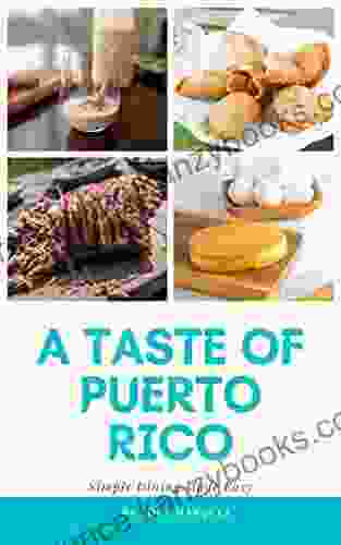 A Taste of Puerto Rico: Simple Dining Made Easy