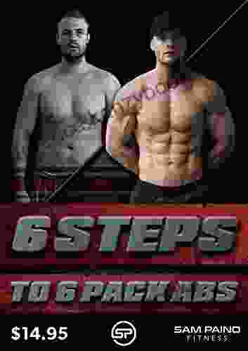 6 Steps To 6 Pack Abs Althea Press