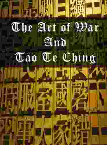 The Art Of War And Tao Te Ching Ancient Chinese Wisdom Classics Sun Tzu Lao Tzu