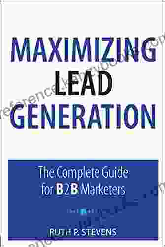 Maximizing Lead Generation: The Complete Guide For B2B Marketers (Que Biz Tech)