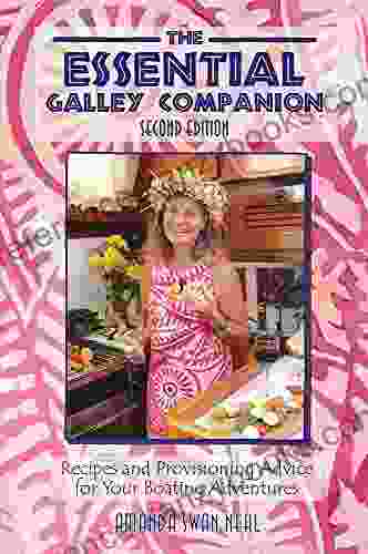 The Essential Galley Companion: Second Edition