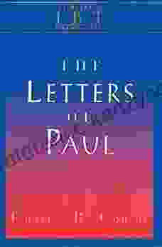 The Letters Of Paul: Interpreting Biblical Texts