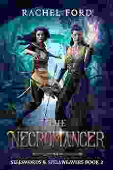 The Necromancer (Sellswords Spellweavers 2)