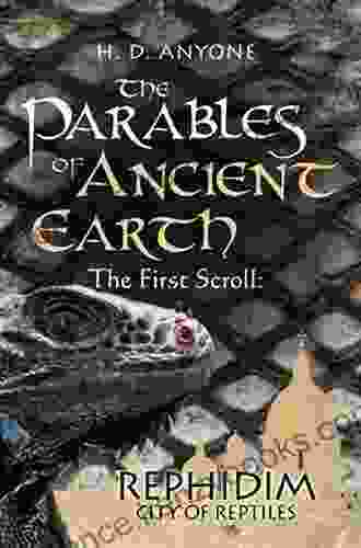 The Parables of Ancient Earth: The Third Scroll: The Scrimshaw Tower