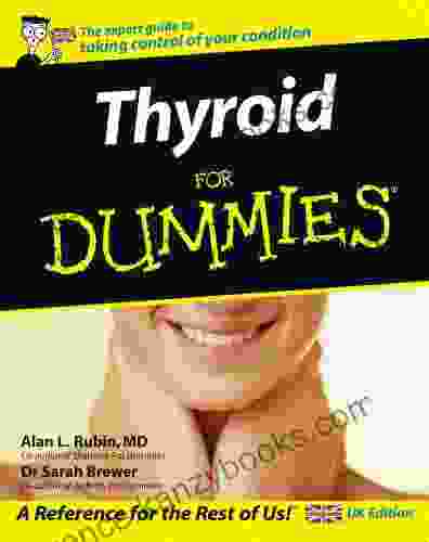 Thyroid For Dummies Alice Branton