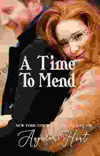 A Time to Mend Angela Hunt