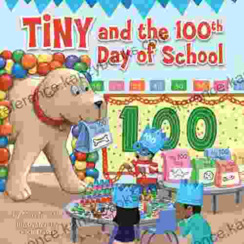 Tiny And The 100th Day Of School