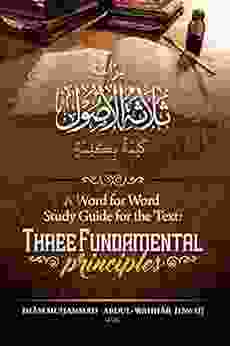 A Word for Word Study Guide for the Text: Three Fundamental Principles